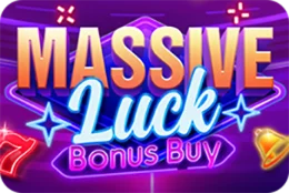 Massive Luck Bonus Buy